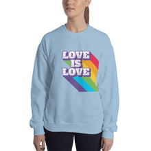 Love Is Love Sweatshirt