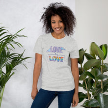 Love is Love Unisex T-Shirt